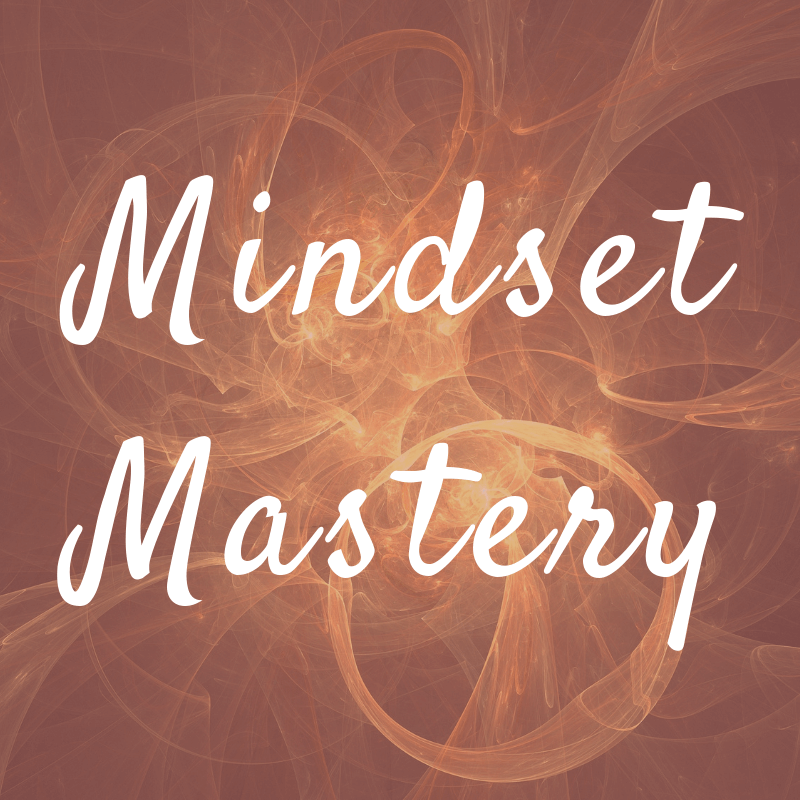 Mindset Mastery